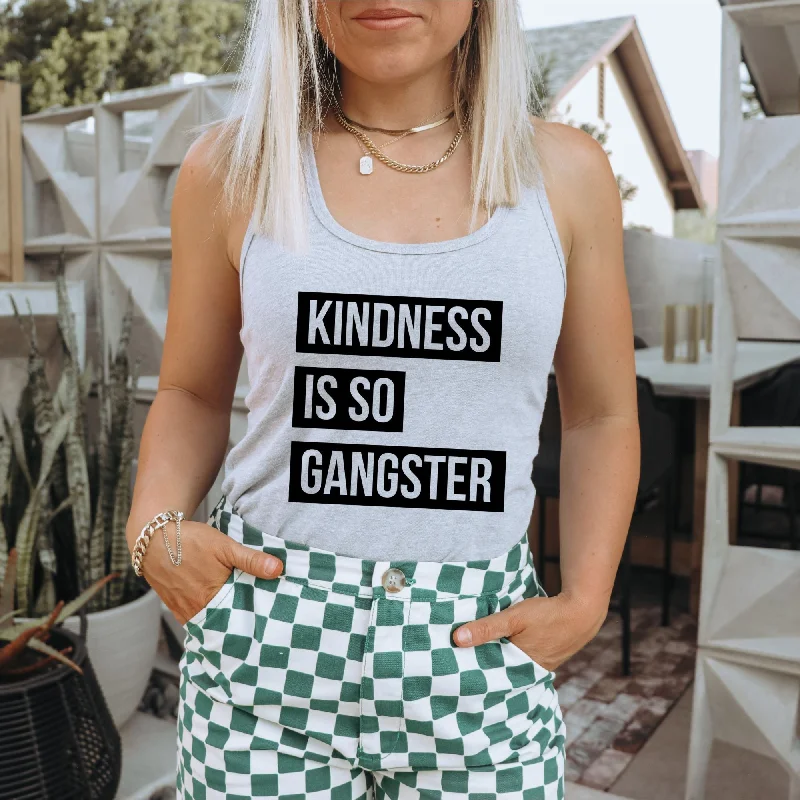 Kindness Is So Gangster Tank Top