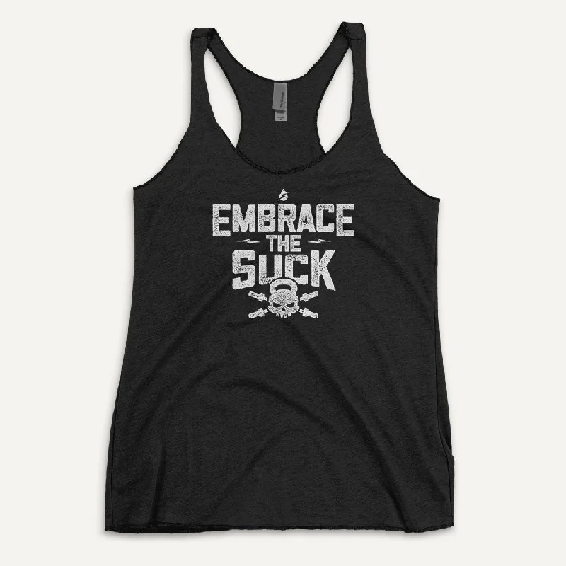 Embrace The Suck Women's Tank Top